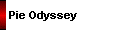   Pie Odyssey 