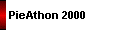    PieAthon 2000 